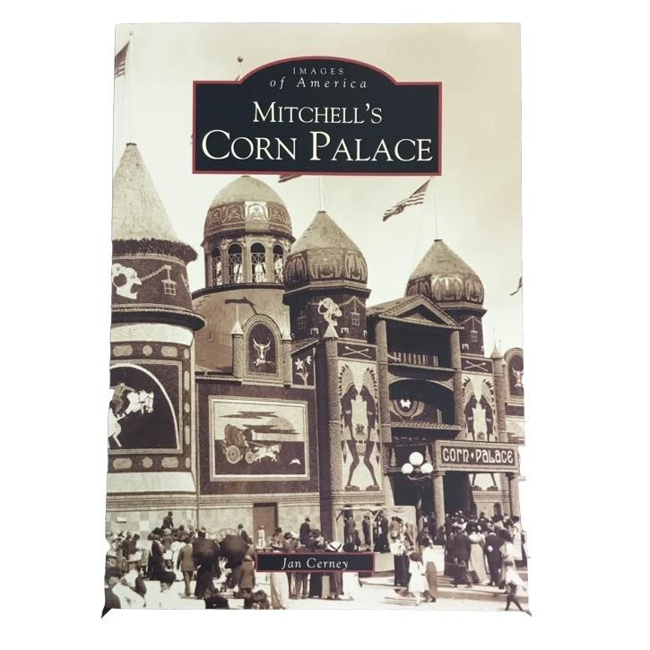 Mitchell's Corn Palace Historic Picture Book